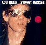 Reed, Lou - Street Hassle