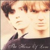 House Of Love - House Of Love