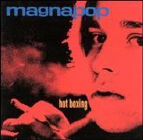 Magnapop - Hot Boxing