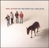 Soul Asylum - And The Horse They Rode In On