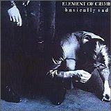 Element of Crime - Basically Sad