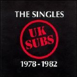 UK Subs - Singles 1978 - 1982