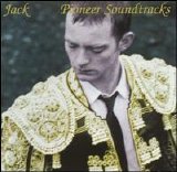 Jack - Pioneer Soundtracks