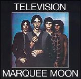 Television - Marquee Moon