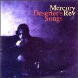 Mercury Rev - Deserter's Songs