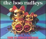 Boo Radleys - From The Bench At Belvidere single