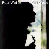 Weller, Paul - Wild Wood