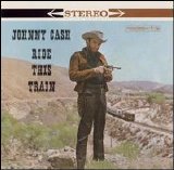 Cash, Johnny - Ride This Train [Bonus Tracks]