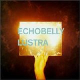 Echobelly - Lustra