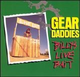 Gear Daddies - Billy's Live Bait