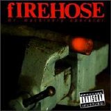 fIREHOSE - Mr. Machinery Operator