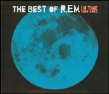 R.E.M. - In Time The Best of R.E.M. 1988-2003 [Limited Edition] (Bonus CD)