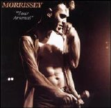 Morrissey - Your Arsenal