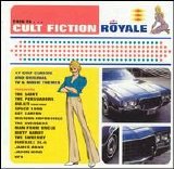 Various artists - Cult Fiction Royale (Disc 1)