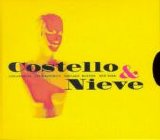 Elvis Costello - Costello & Nieve