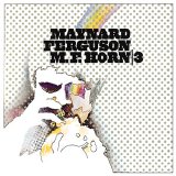 Maynard Ferguson - M.F. Horn 3