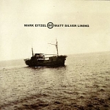 Eitzel, Mark - 60 Watt Silver Lining