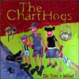 The Charthogs - Do Your Mind