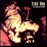 Eerie Von - The Blood And The Body