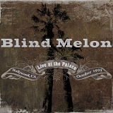 Blind Melon - Live At The Palace