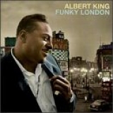 Albert King - Funky London