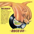 The Bunch - Rock On