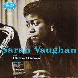 Sarah Vaughan - Sarah Vaughan With Clifford Brown: Remastered