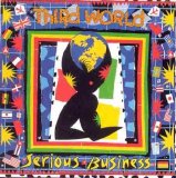 Third World - Serious Business