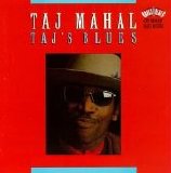 Taj Mahal - Taj's Blues