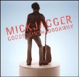 Jagger, MIck - Goddess In The Doorway