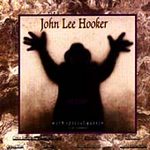 John Lee Hooker - The Healer