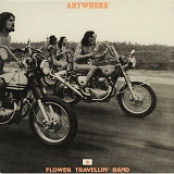 Flower Travellin Band - Anywhere