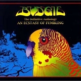 Budgie - The Definitive Anthology- An Ecstasy of Fumbling