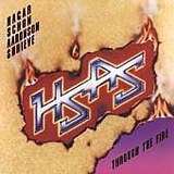 HSAS (Hagar, Schon, Aaronson, Shrieve) - Through The Fire