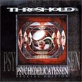 Threshold - Psychedelicatessen