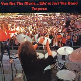 Trapeze - You Are the Music...We're Just the Band - 1972 - FLAC