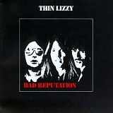 Thin Lizzy - Bad reputation