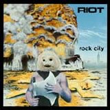 Riot - Rock City