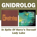 Gnidrolog - In Spite & Lady Lake (1972)