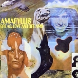 Bread, Love And Dreams - Amaryllis (1971)