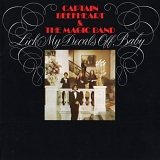 Captain Beefheart & the Magic Band - Lick My Decals Off, Baby (1970)