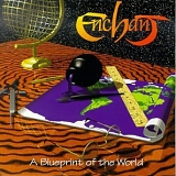 Enchant - A Blueprint of the World (Remaster)