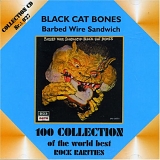 Black Cat Bones - Barbed Wire Sandwich (1969)