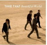 Take That - Beautiful World (2006)