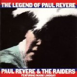 Paul Revere & The Raiders - The Legend Of Paul Revere (Disc 1)