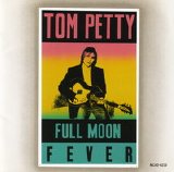 Tom Petty & The Heartbreakers - Full Moon Fever