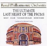 Royal Philharmonic Orchestra - The Ultimate Last Night of the Proms