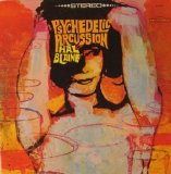 Hal Blaine - Psychedelic Percussion (1967)