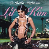 Lil Kim - La Bella Mafia