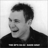 David Gray - The EP's '92-'94